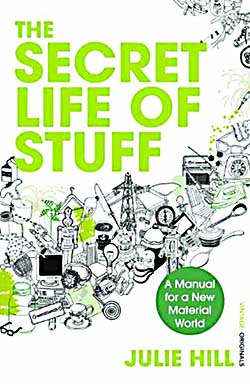 The Secret Life of Stuff